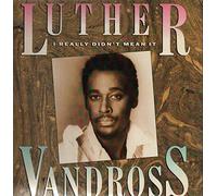 Luther Vandross - I really didn't mean it (US, 4 versions, 1986) / Vinyl Maxi Single [Vinyl 12'']