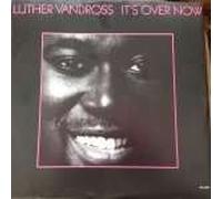 Luther Vandross - It's Over Now (Dance Remix)