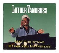 Luther Vandross - May Christmas Bring You Happiness (UK Import)