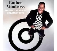 Luther Vandross Never Too Much: Greatest Hits (Vinyl LP) 12" Album
