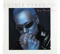 Luther Vandross - Your Secret Love