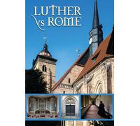 Luther Vs. Rome (DVD) Peter Beveridge
