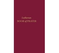 Lutheran Book of Prayer (Copertina rigida)