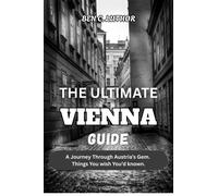Luthor, Ben C. The Ultimate Vienna Guide 2026: A Journey Through Aust Book NUOVO