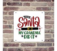 lutieger Divertente targa rustica in alluminio con scritta "Dear Santa My Grandma Did It", per bagno, portico, decorazione da parete, 30,5 x 30,5 cm