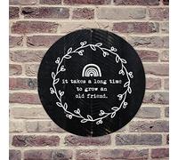 lutieger Targa in metallo rustica da appendere, con scritta in lingua inglese "It Takes A Long Time to Grow an Old Friend", per casa, negozio, pub, club, decorazione per uomo, 30,5 x 30,5 cm, rotonda