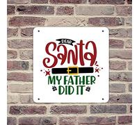 lutieger Targhe metalliche vintage personalizzate per esterni Dear Santa My Father Did It Signs Targa in metallo per ingresso, soggiorno, negozio, decorazione per la casa, 30,5 x 30,5 cm