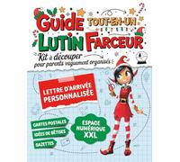 Lutin Farceur de Noël - Guide Tout-en-Un : Lettres, Cartes Postales, Idées de Bêtises et surprises exclusives: Pour parents zinzins (et vaguement organisés)