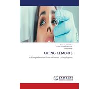 LUTING CEMENTS: A Comprehensive Guide to Dental Luting Agents
