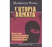 L'utopia armata