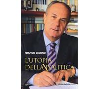 L' utopia della politica