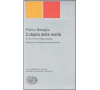 L'utopia della realtà