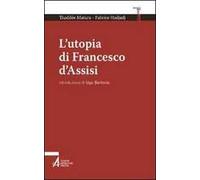 L'utopia di Francesco d'Assisi
