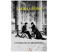 L'utopia di un architetto