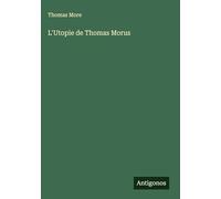L'Utopie de Thomas Morus