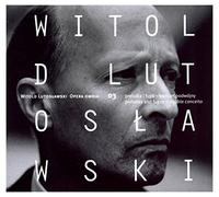 Lutoslawski Witold - OPERA OMNIA 03