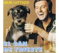 Luttazzi Lelio - El Can De Trieste