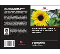 Lutte intégrée contre la brûlure alternarienne du tournesol
