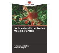 Lutte naturelle contre les maladies virales