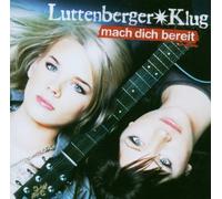 Luttenberger-Klug - Mach Dich Bereit