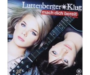 Luttenberger Klug Mach Dich Bereit (CD)