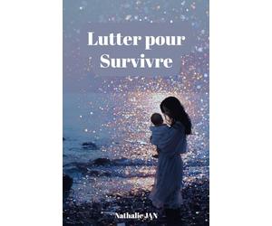 Lutter pour Survivre