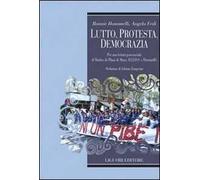 Lutto, protesta, democrazia. Per una lettura di Madres de Plaza de mayo. HIJOS E Herman@s