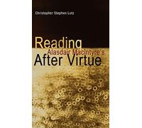 Lutz Christopher Stephen-Reading Alasdair Macintyre`S After Virtue Book NUOVO