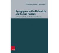 Lutz Doering Synagogues in the Hellenistic and Roman Periods (Copertina rigida)