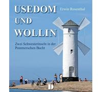 Lutz Gebhardt E Bildband Usedom und Wollin: Zwei Schwesterinseln in (Tascabile)