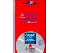 Lutz Görner - Lutz Görner Spricht und Singt: die Schönsten Liebesgedichte der Romantik