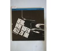 Lutz Hoffmann u.a. - Herr, wir rufen alle zu dir. Jazzmesse für die Fastenzeit.