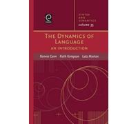 Lutz Marten Ronnie Cann Ruth Kempson The Dynamics of Language (Copertina rigida)