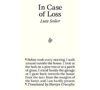 Lutz Seiler In Case of Loss (Tascabile)