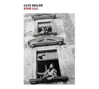 Lutz Seiler Star 111 (Tascabile)