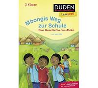 Lutz van Dijk B Duden Leseprofi - Mbongis Weg zur Schule. Ein (Copertina rigida)