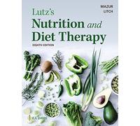 Lutz's Nutrition and Diet Therapy
