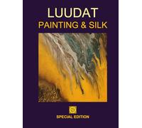 LUUDAT PAINTING & SILK