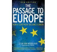 Luuk van Middelaar The Passage to Europe (Tascabile)