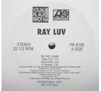 Luv, Ray - In the Game / Ah Cool Beat