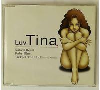 Luv Tina - Naked Heart/Baby Blue/to Feel
