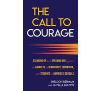 Luvelle Brown Sheldon Berman The Call to Courage (Copertina rigida)
