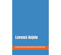Luvenci-Anjelu: Des écrits cachés qui racontent l'histoire d'un premier amour