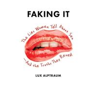Lux Alptraum Faking It (Tascabile)