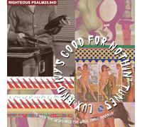 Compilation - Lux And Ivy'S Good For Nothin' Tunes: The Wild, The Weird And The Wang Dang Dood