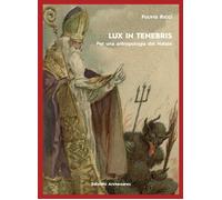 Lux in tenebris - [Archeoares]