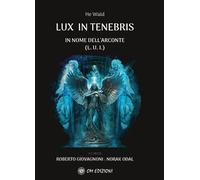 Lux in tenebris [Paperback] [Oct 25, 2024] Wald, He