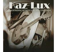 LUX, KAZ - GHOSTRIDING BETWEEN LOVE