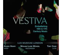 Lux Musicae Lon Lux Musicae London: Vestiva: Embellishing 16th & 17th Centu (CD)