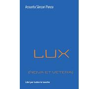 Lux (nova et vetera)